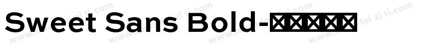 Sweet Sans Bold字体转换